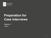 Preparation for Case Interviews