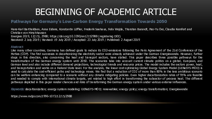 BEGINNING OF ACADEMIC ARTICLE Pathways for Germany’s Low-Carbon Energy Transformation Towards 2050  Hans-Karl Bartholdsen,