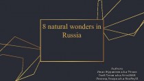 8 natural wonders in Russia