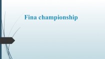 Fina championship