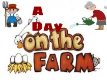 A day on the farm