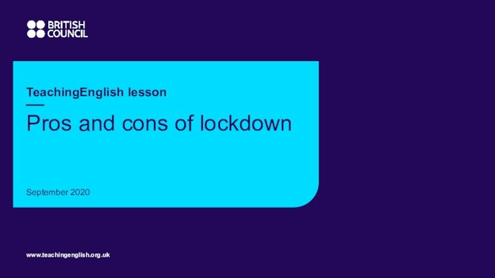 Pros and cons of lockdown