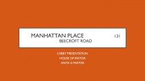 Manhattan place. 131 Beecroft road