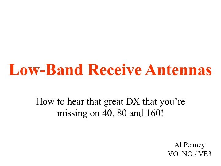 Low-Band Receive Antennas