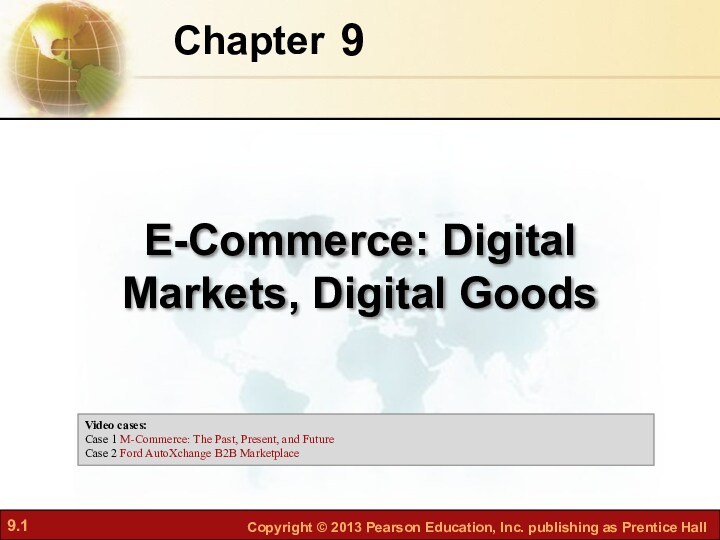 Chapter 9. E-commerce: digital markets, digital goods