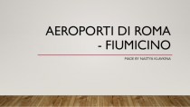 Aeroporti di Roma - Fiumicino