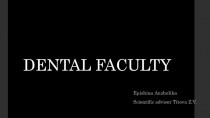 Dental faculty