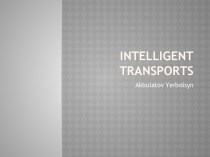 Intelligent transports