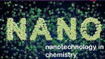 The application nanotechnology in chemistry