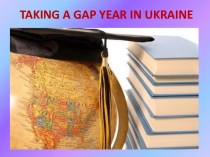 Taking a gap year in Ukraine