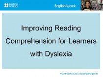 Improving reading. Comprehension for learners with dyslexia