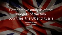 Comparative analysis of the budgets of the two countries: the UK and Russia