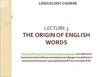 The origin of english words. (Lecture 3)