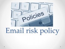 Email risk policy