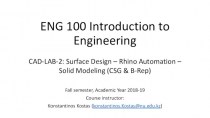 ENG 100 Introduction to Engineering. CAD-LAB-2: Surface Design – Rhino Automation – Solid Modeling (CSG & B-Rep)