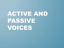 Active and passive voices