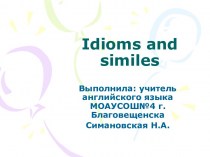 Idioms and similes
