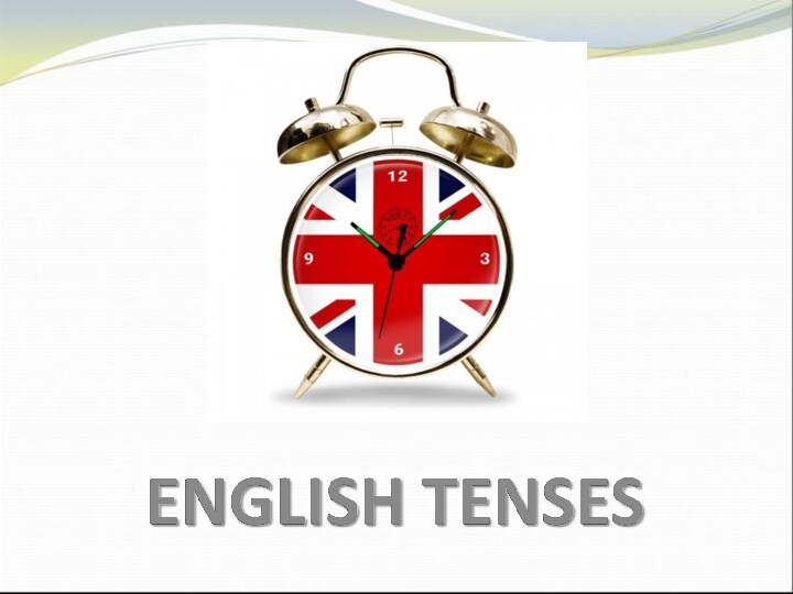English tenses. Указатели времени