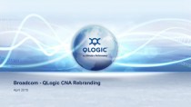 Broadcom - QLogic CNA rebranding