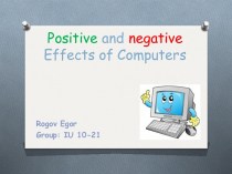 Positive and negative effects of computers