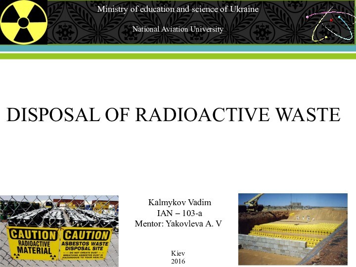 Disposal of radioactive waste