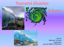 Tsunami disaster. 8 form