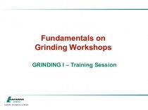Fundamentals on grinding workshops