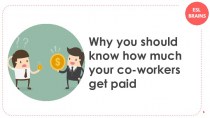 Why you should know how much your co - workers get paid