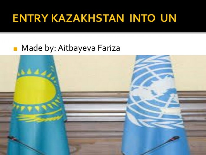 Entry Kazakhstan INTO UN