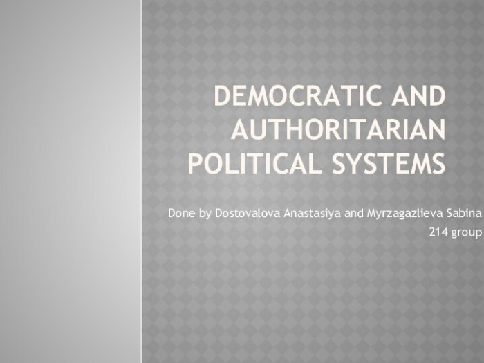 Democratic and authoritarian political systems