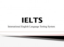 IELTS International English Language Testing System