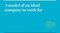 A model of an ideal company to work for