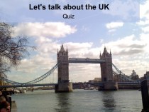 Let's talk about the UK. Quiz