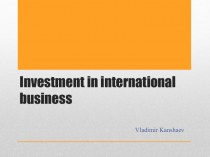 Investment in international business