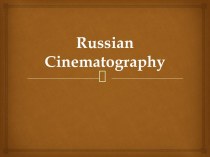 Russian Cinematography
