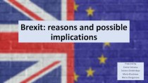 Brexit: reasons and possible implications