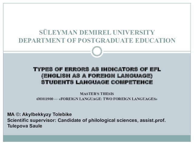 Types of errors as indicators of efl (english as a foreign language) students language competence