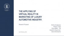 The applying of virtual reality in marketing of luxury automotive industry